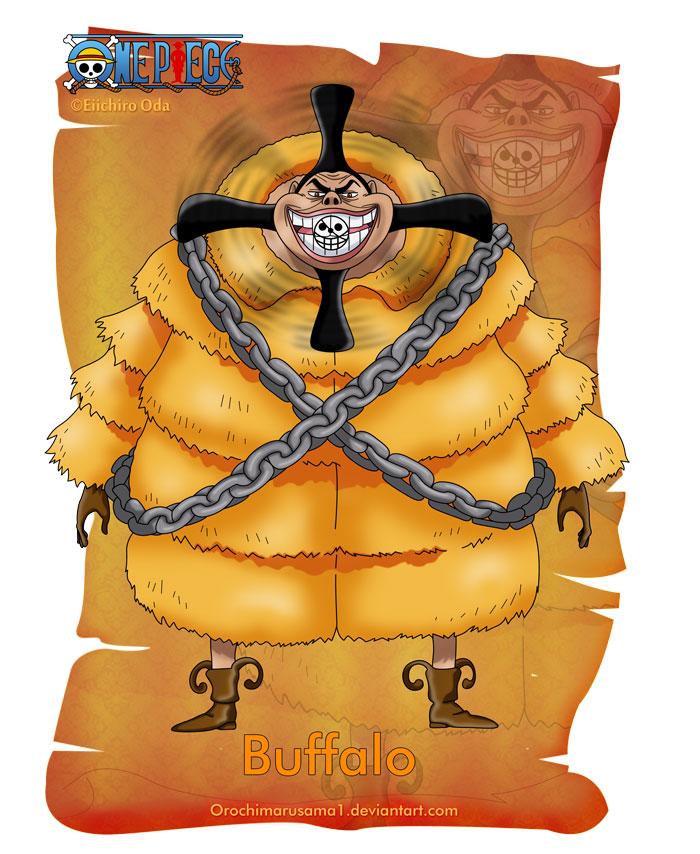 巴法罗
Buffalo
堂吉诃德海贼团中的战斗员。超人系恶魔果实转转果实的能力者。其旋转可以像螺旋桨一样在天空飞行，也可以转起暴风。